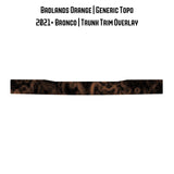 Topo Trunk Trim Overlay / Protector - 2021+ Bronco