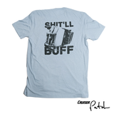 Cruiser Patch "Shit'll Buff" T-Shirt