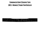 Topo Trunk Trim Overlay / Protector - 2021+ Bronco