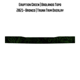 Topo Trunk Trim Overlay / Protector - 2021+ Bronco