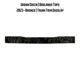 Topo Trunk Trim Overlay / Protector - 2021+ Bronco