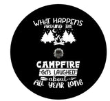 What Happens Around The Camp Fire (Any Color) Spare Tire Cover